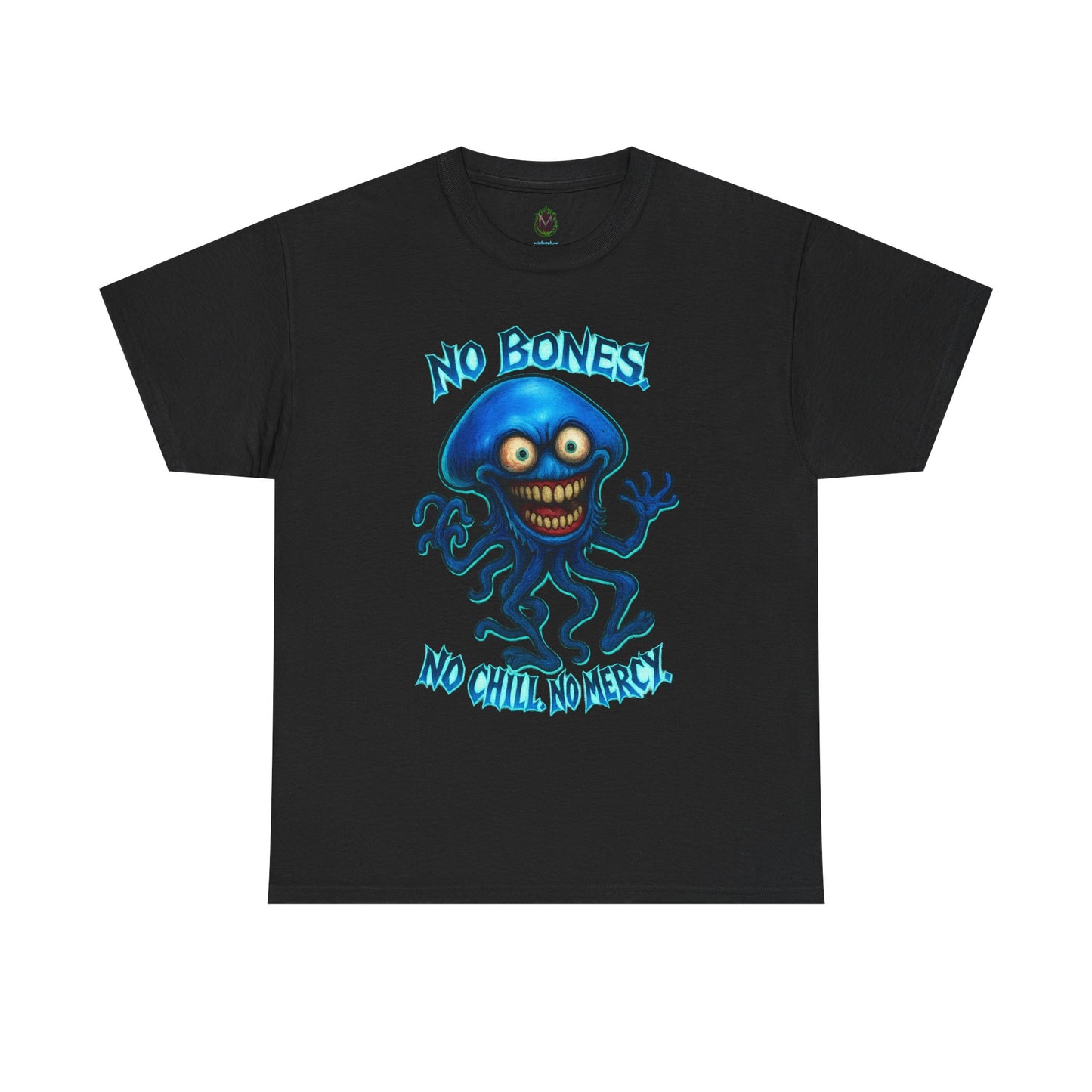 No Bones, No Chill, No Mercy – Jellyfish T-Shirt