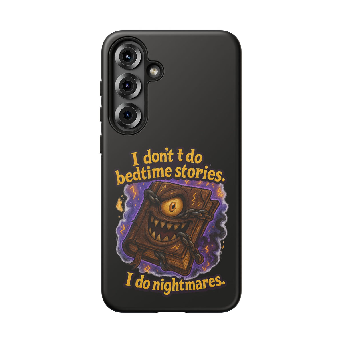 Phone Case — "I Don't Do Bedtime Stories, I Do Nightmares" Horror Book Design
