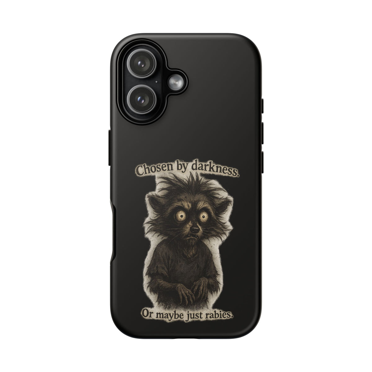 Phone Case - "Chosen by Darkness (Or Maybe Just Rabies)" Cute Creepy Retro Creature Protective Case