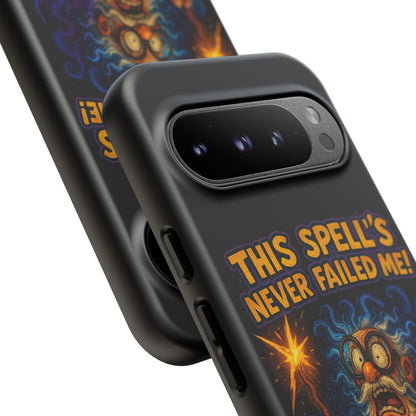 Wizard Phone Case — "This Spell's Never Failed Me!" Funny Magic Protective iPhone Cover