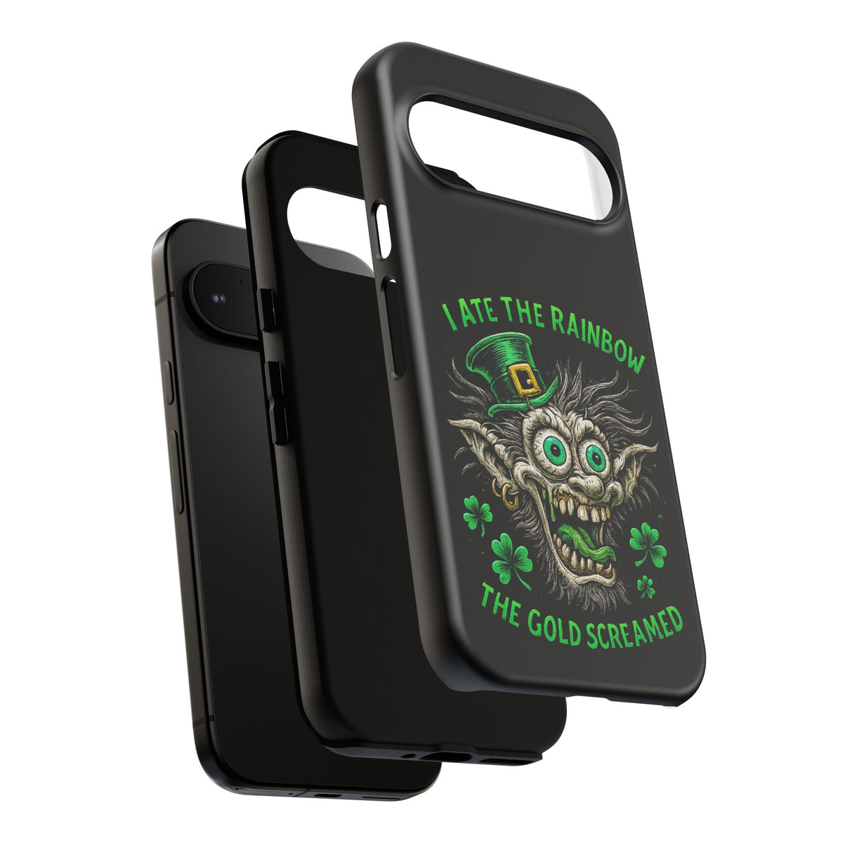 St. Patrick's Horror Phone Case — "I Ate the Rainbow, The Gold Screamed" Lucky Goblin Design