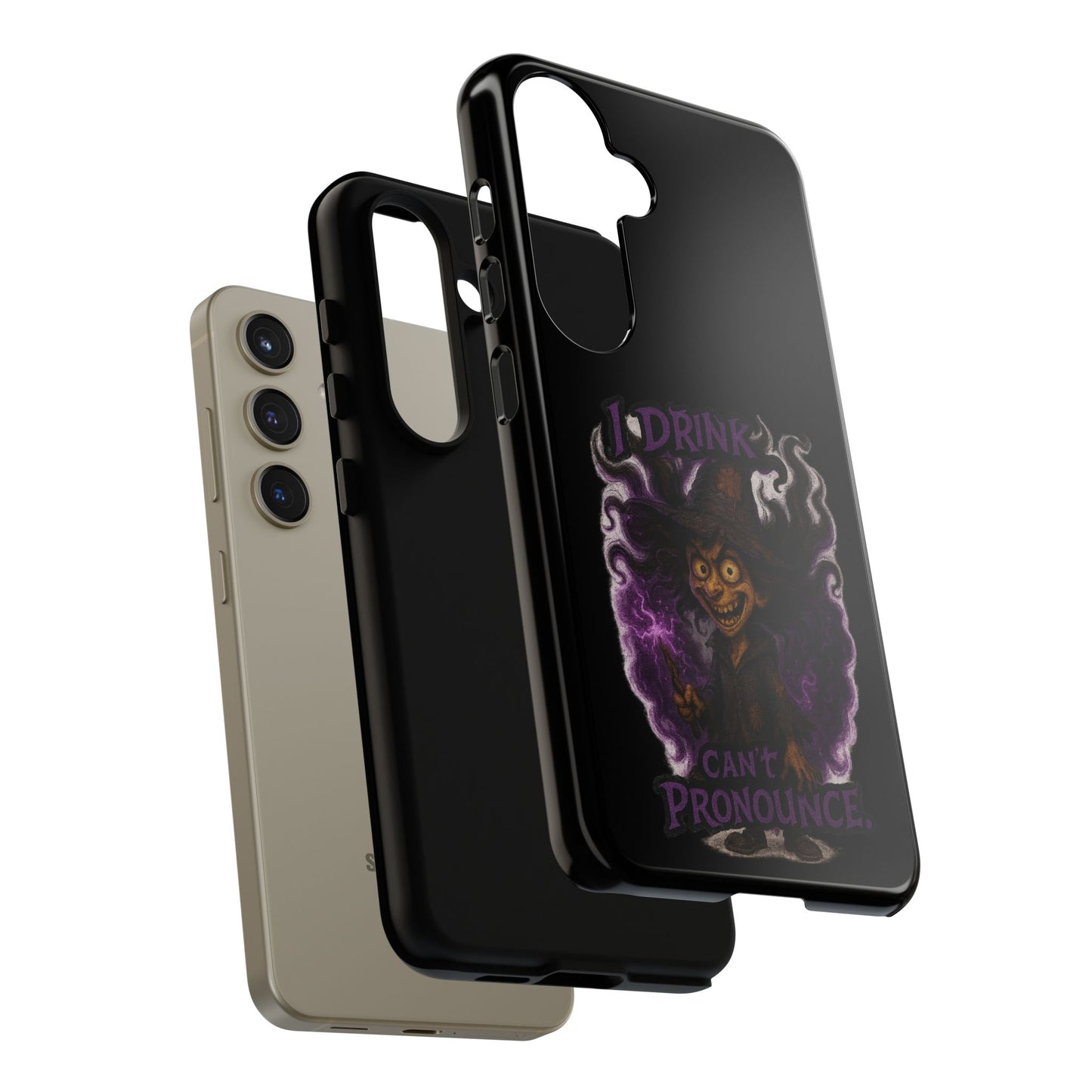 Phone Case — Witch Illustration "I Drink, Can't Pronounce" Protective Cover