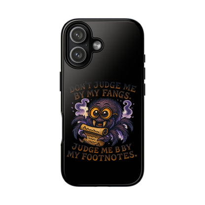 Phone Case — Fiery One-Eyed Demon with "I See Your Soul... And It's Disappointing"