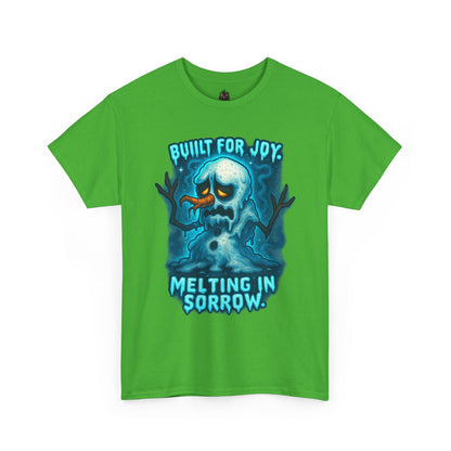 Melting Snowman T-Shirt — "Built for Joy, Melting in Sorrow" Graphic Tee