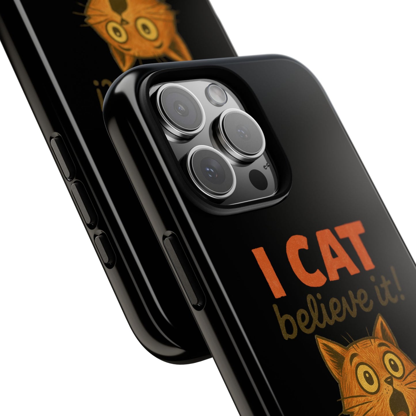 Phone Case — "I Cat Believe It!" Funny Orange Cat Protective Case