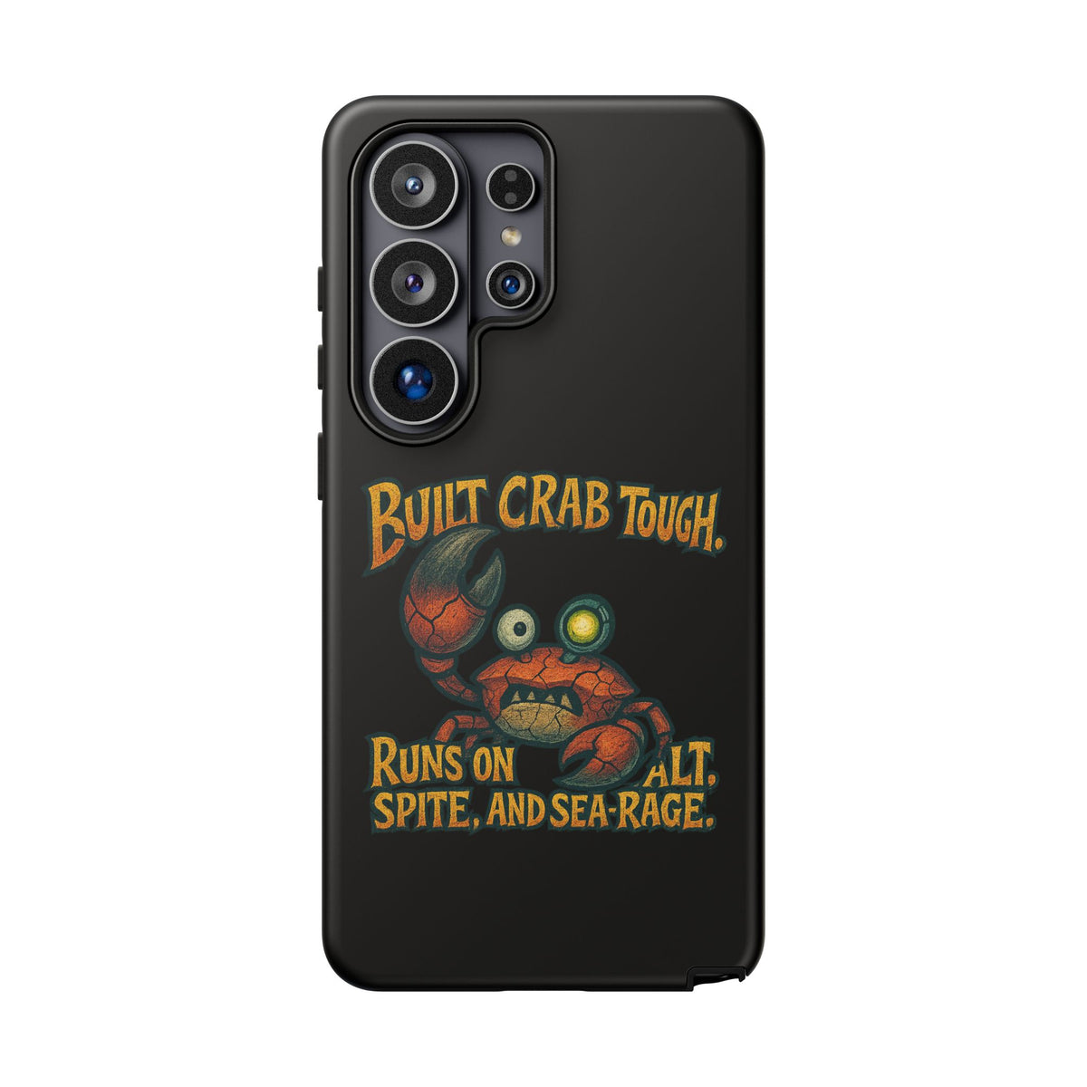 Phone Case - "Built Crab Tough" Funny Crab Graphic Protective Case