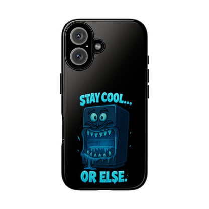 Stay Cool... Or Else. Phone Case — Neon Monster Protective iPhone Cover