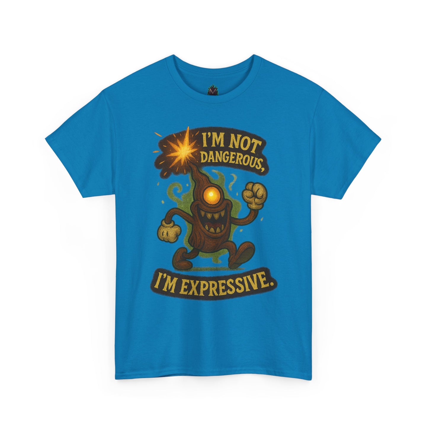 I'm Not Dangerous I'm Expressive Tee | Cartoon Monster Illustration
