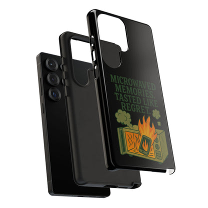 Microwaved Memories Phone Case — 'Microwaved Memories. Tasted Like Regret.' Retro Fire Design