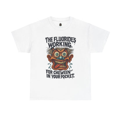 The Fluoride’s Working – Wild Smile Conspiracy Tee