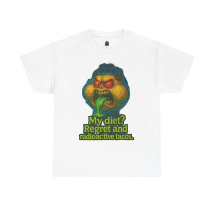 My Diet? Regret and Radioactive Tacos T-Shirt | Mutant Taco Graphic