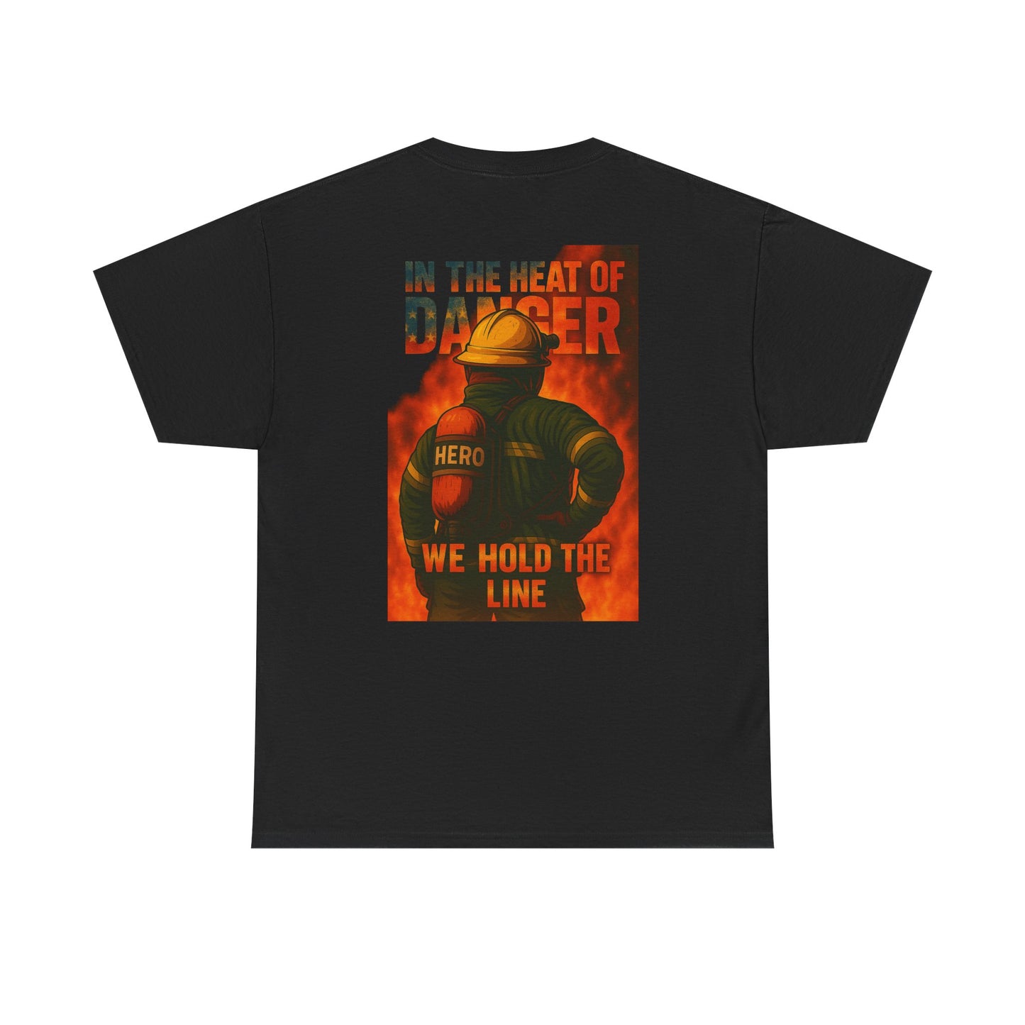 We Hold the Line – Firefighter Valor Tee