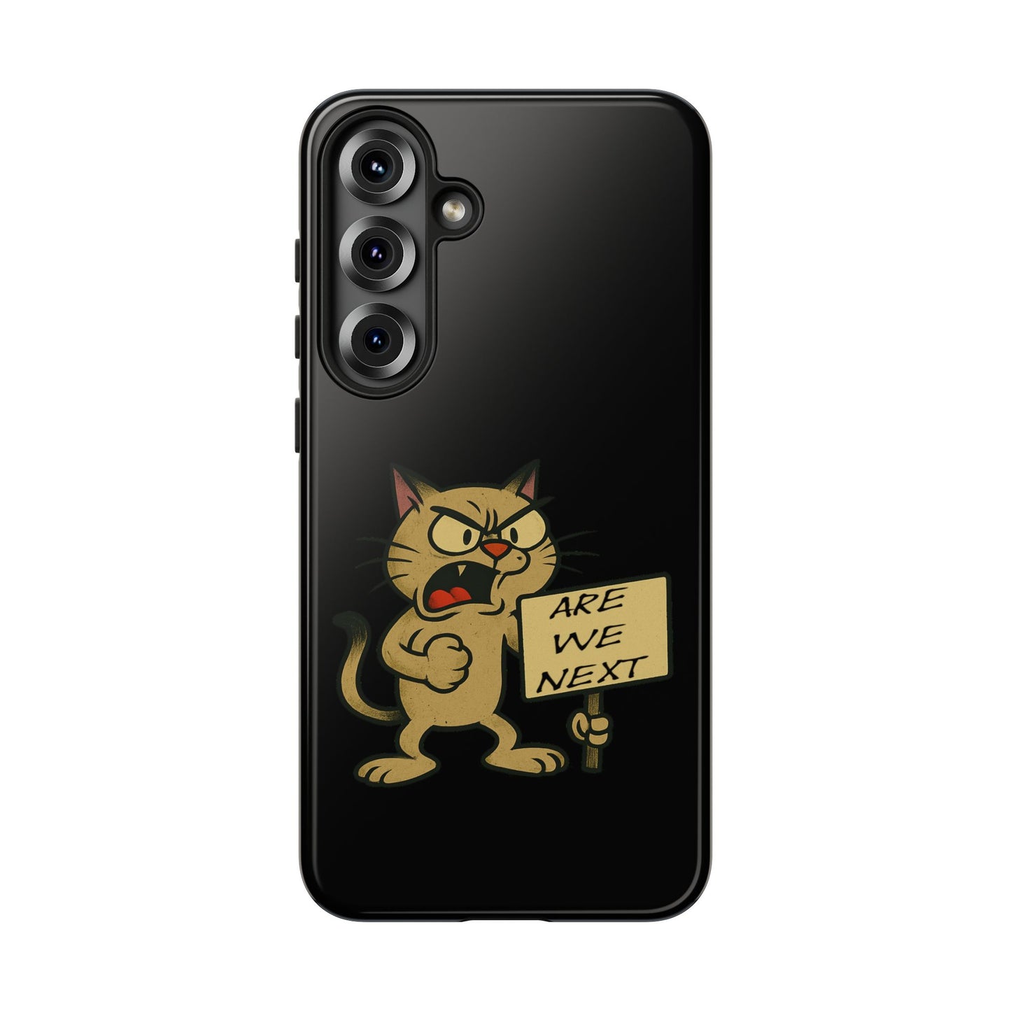 Angry Cat Phone Case — 'Are We Next' Protest Graphic iPhone Case