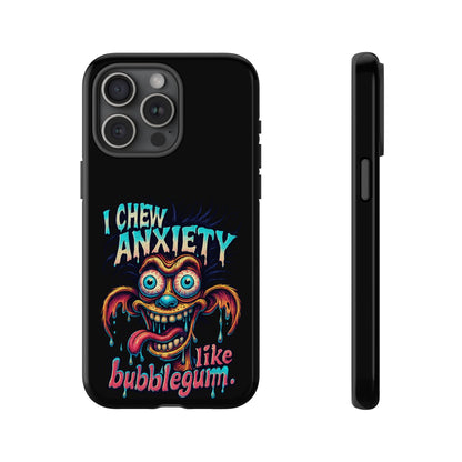 Phone Case — "I Chew Anxiety Like Bubblegum" Retro Monster Design