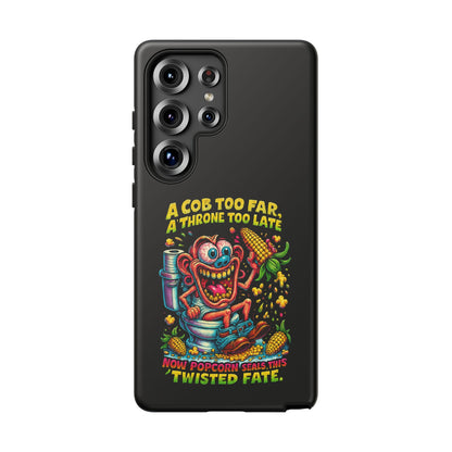 Phone Case — "A Cob Too Far" Popcorn Horror Design