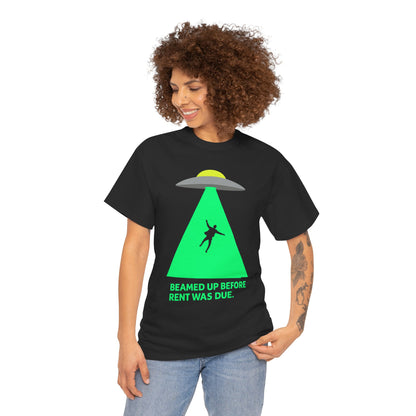 Beamed Up Before Rent Was Due – Funny UFO Alien Abduction T-Shirt