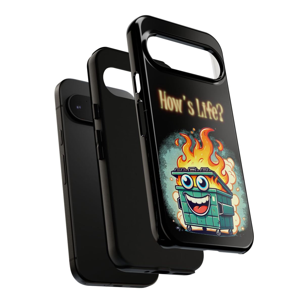 How's Life? Flaming Dumpster Phone Case