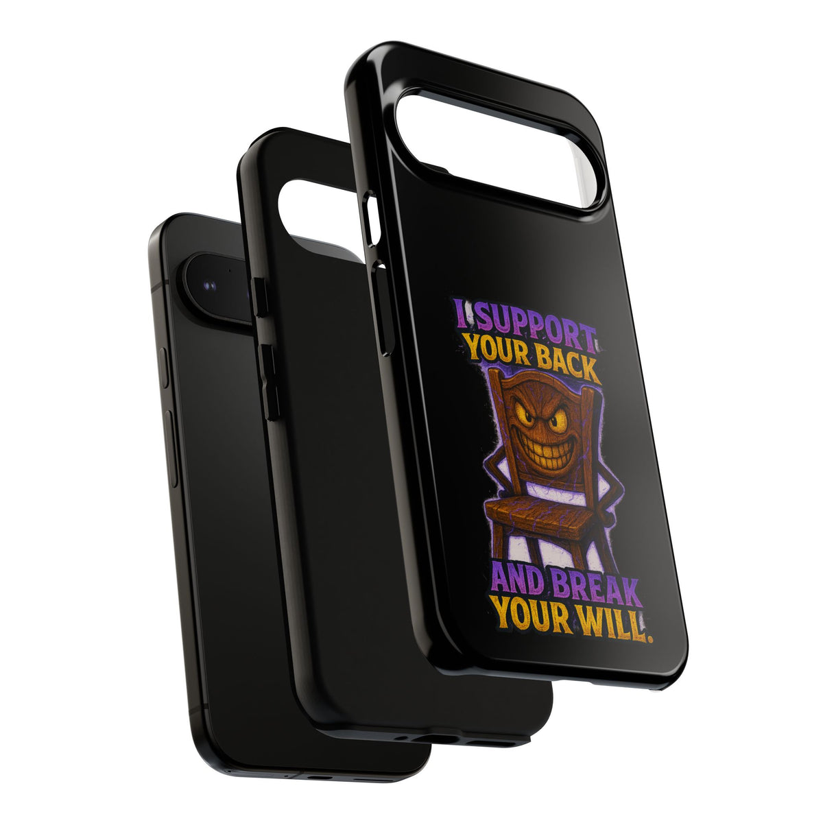 Phone Case — "I Support Your Back and Break Your Will" Funny Creepy Chair Design