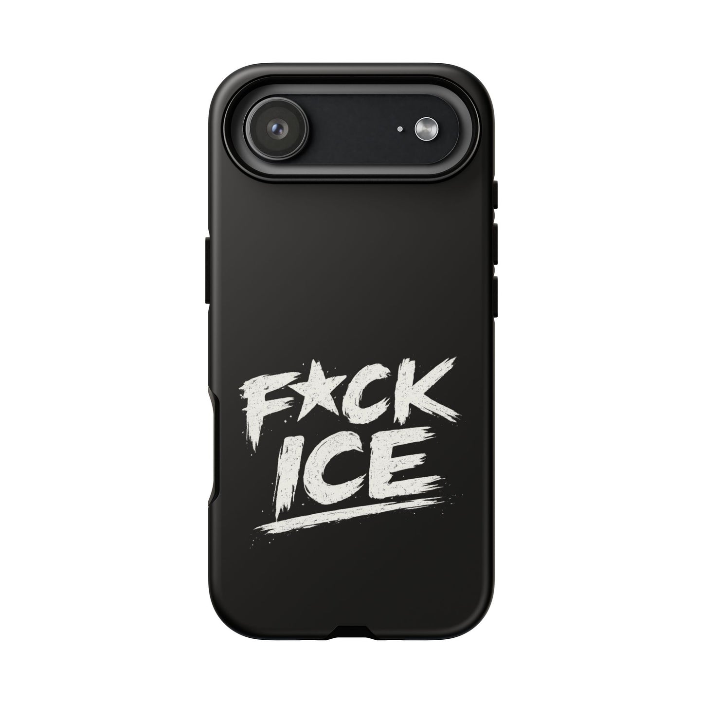 Phone Case — “F*ck Ice” Bold Protest Graphic Protective Case