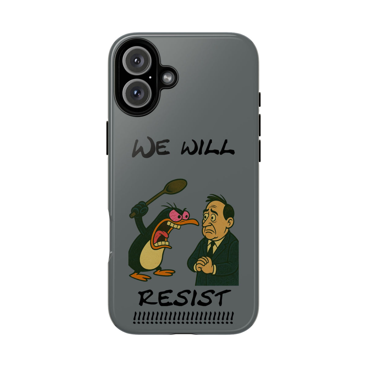 Phone Case - "We Will Resist" Cartoon Protest Design