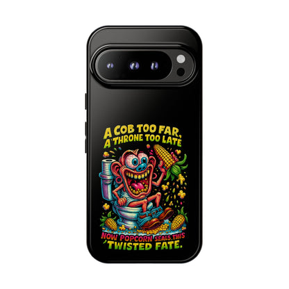 Phone Case — "A Cob Too Far" Popcorn Horror Design