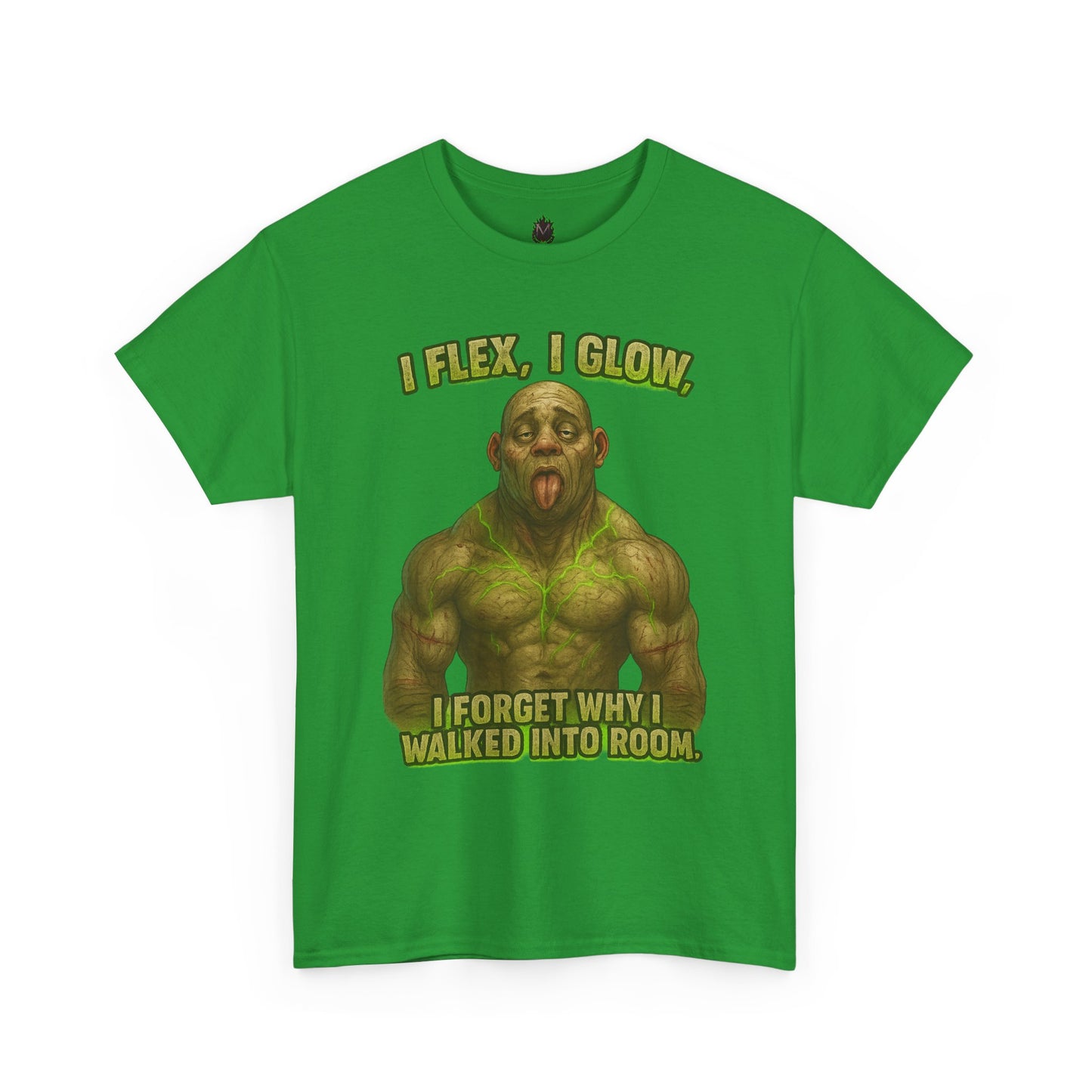 Funny Muscle Monster T‑Shirt — "I Flex, I Glow, I Forget Why I Walked Into Room" Gym Tee