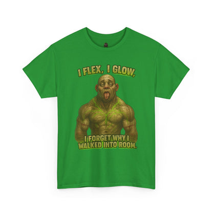 Funny Muscle Monster T‑Shirt — "I Flex, I Glow, I Forget Why I Walked Into Room" Gym Tee