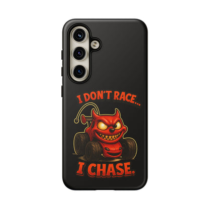 I Don't Race I Chase Phone Case — Cartoon Demon Hot Rod Design
