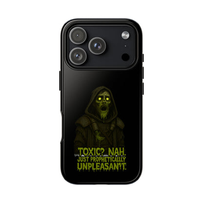 Phone Case — 'Toxic? Nah, Just Prophetically Unpleasant' Neon Grim Reaper Protective Cover