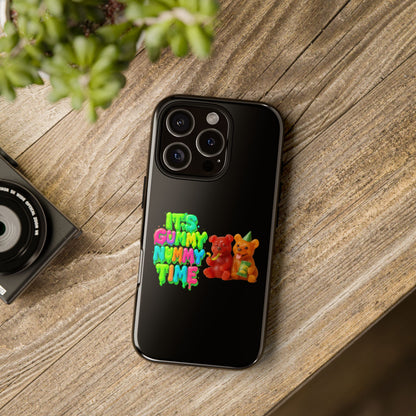 Phone Case — "It's Gummy Nummy Time" Colorful Gummy Bear Protective Case