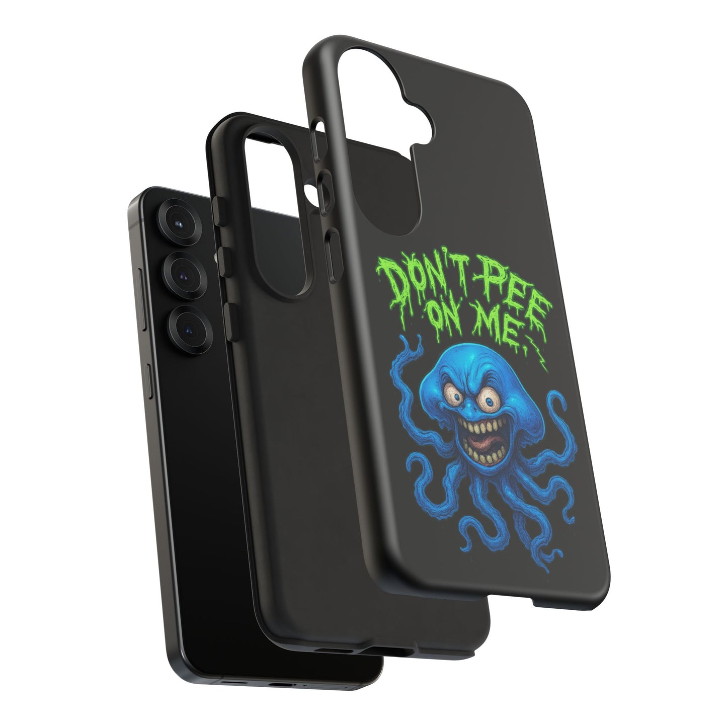 Don't Pee on Me Octopus Phone Case — Funny Grunge Protective Case