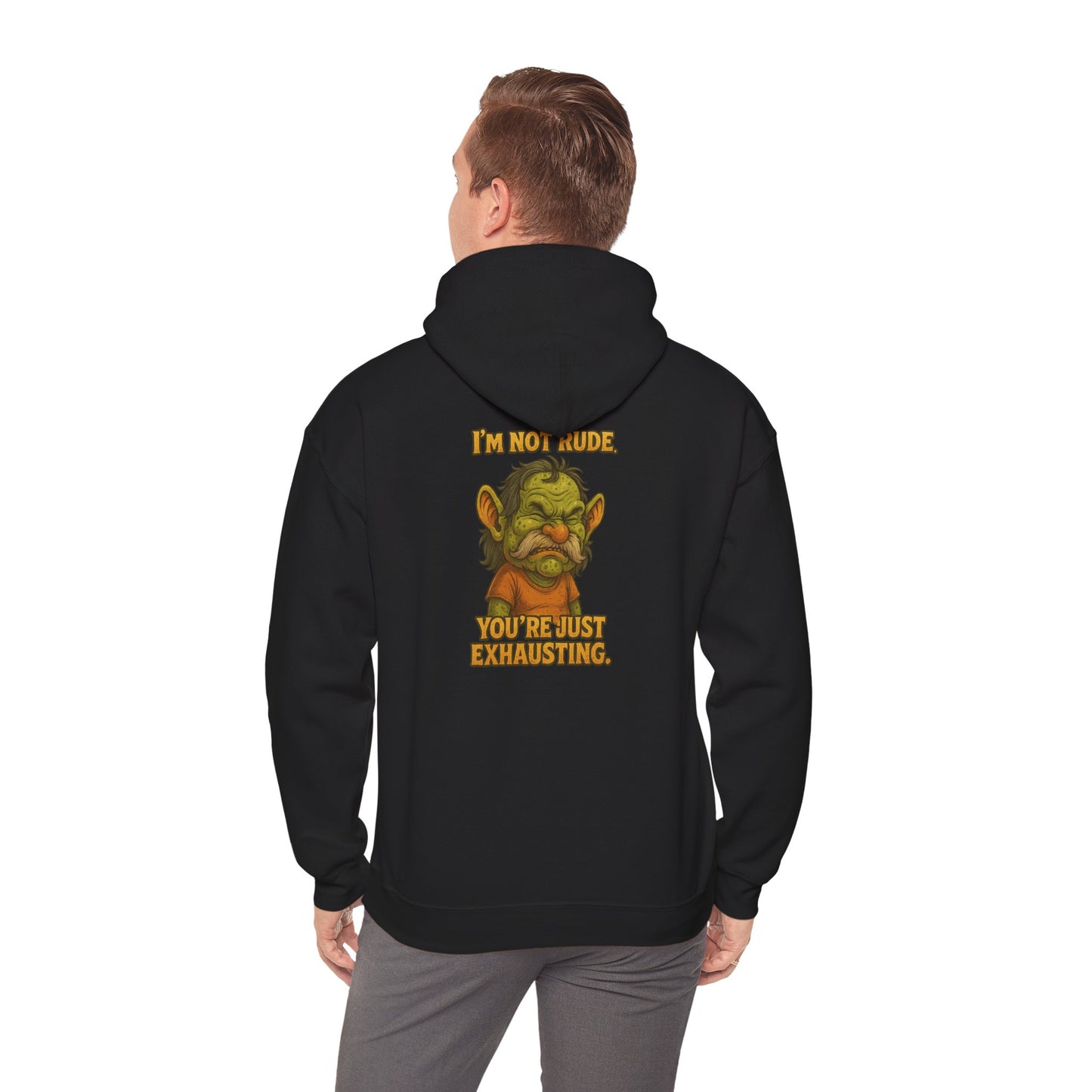 Troll Face Hoodie — "I'm Not Mad, You're Just Exhausting" Graphic Pullover