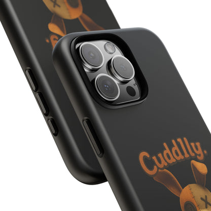 Phone Case — "Cuddly. Cracked. Kinda Dangerous." Cute Creepy Bunny Protective Case