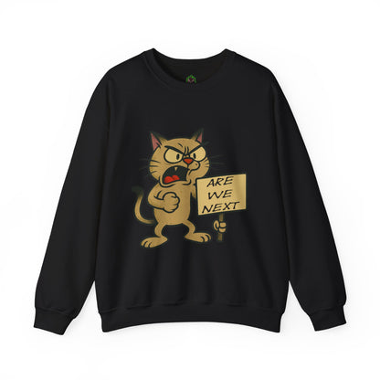 Are We Next – Angry Cat Protest Crewneck Sweatshirt