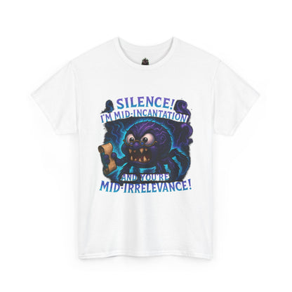 Silence! I’m Mid-Incantation T-Shirt | Funny Witchy Monster Tee