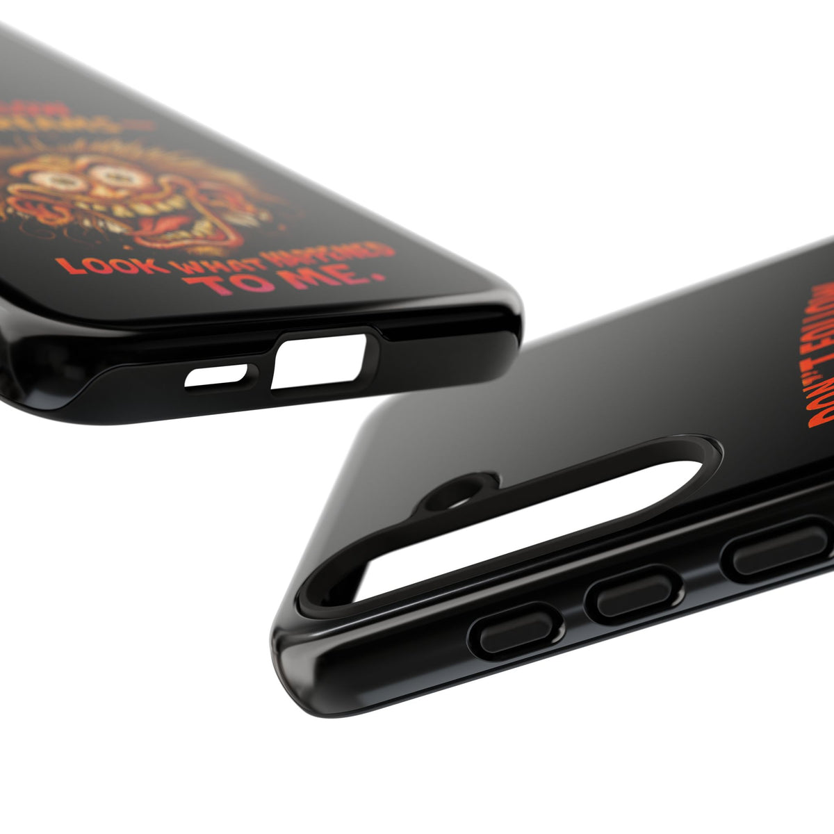 Phone Case — “Don't Follow Your Dreams, Look What Happened to Me” Horror Graphic