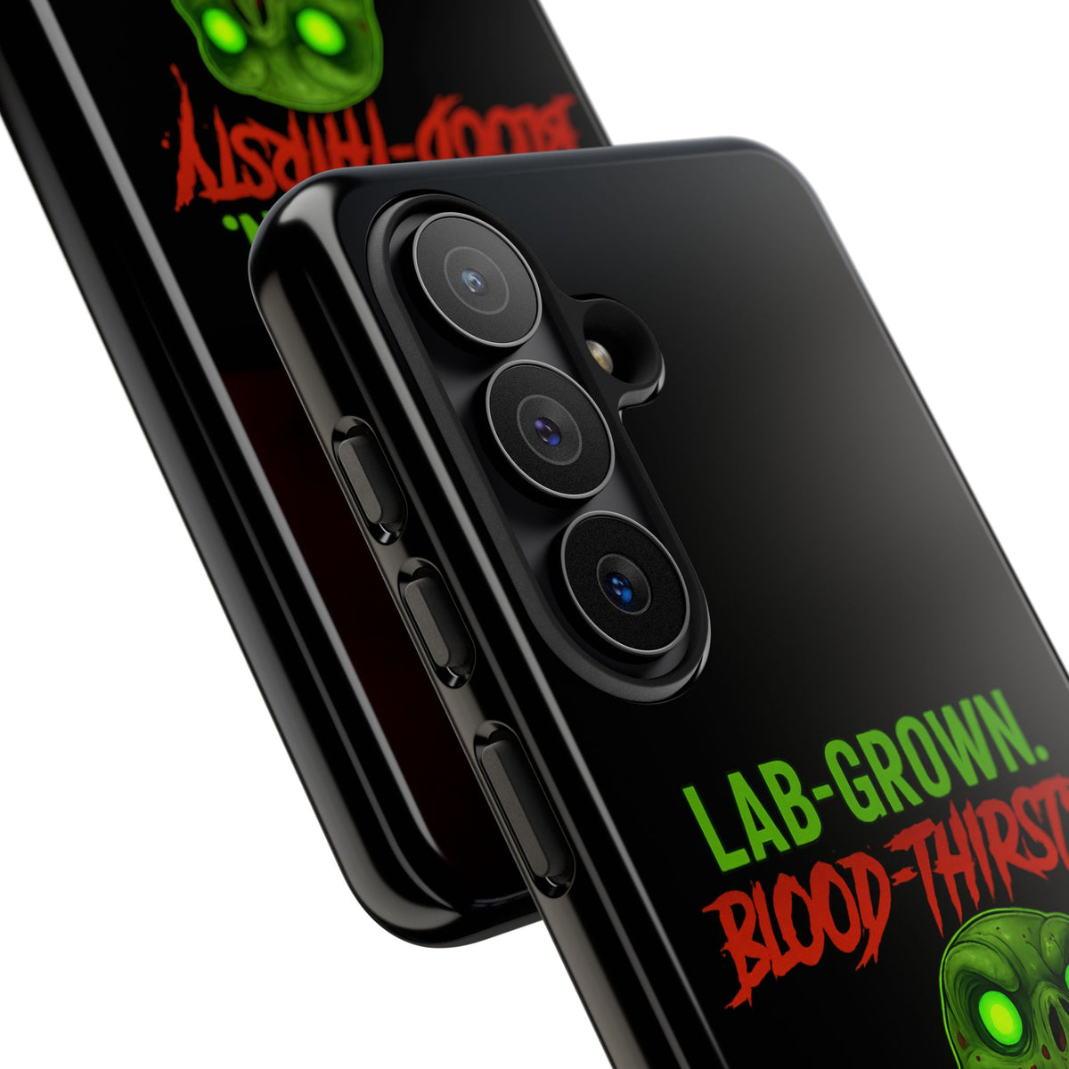 Phone Case — “Lab-Grown. Blood-Thirsty!” Green Monster Horror Design