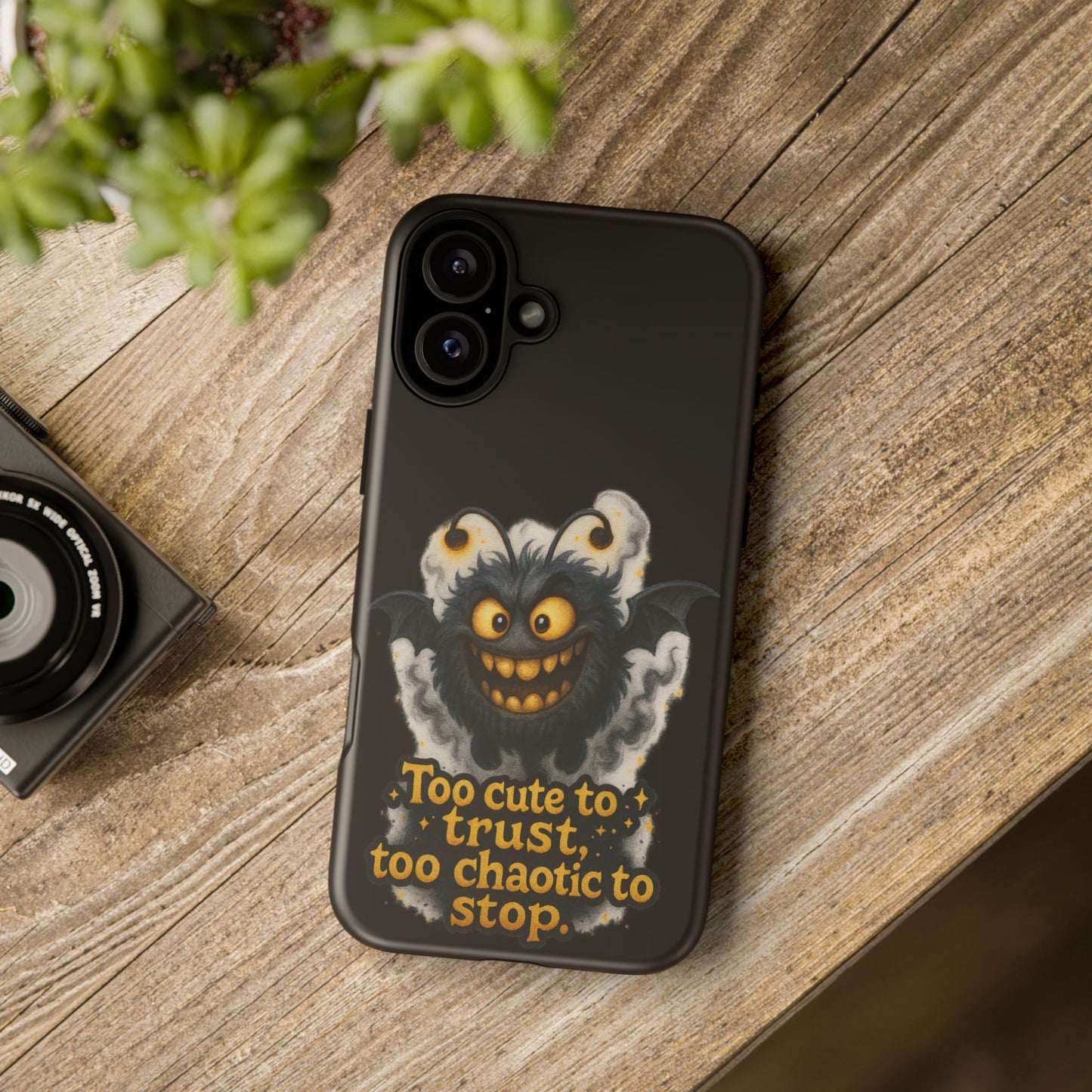 Phone Case — 'Too Cute to Trust, Too Chaotic to Stop' Mischievous Monster Protective Cover