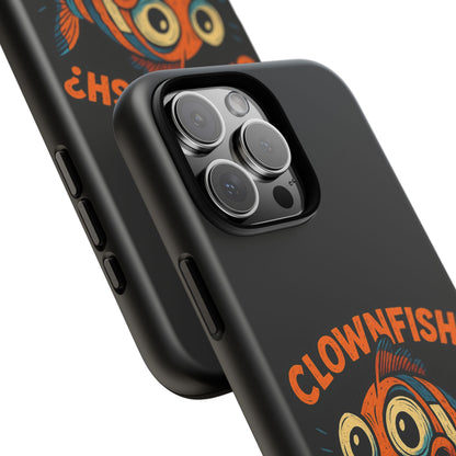 Phone Case — “Clownfish? I’m a Killer Joke.” Funny Creepy Fish Graphic