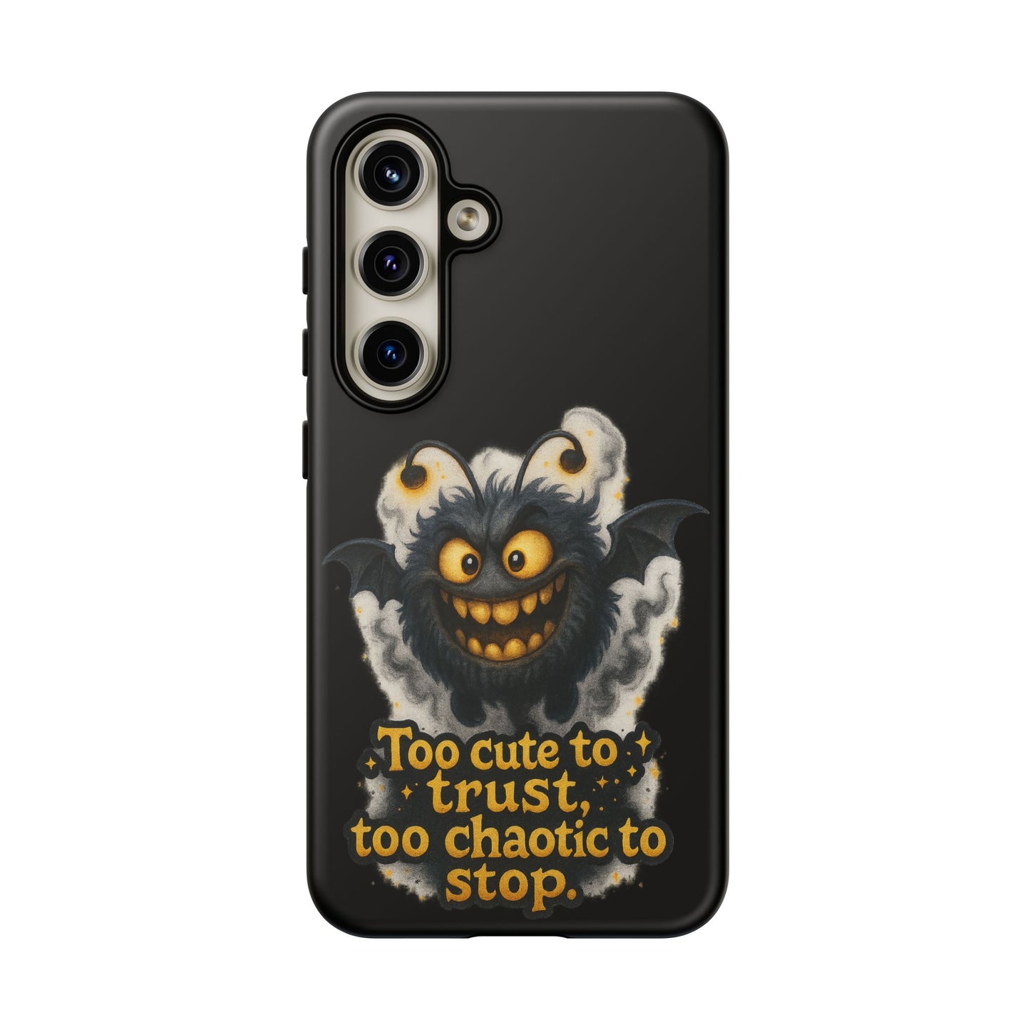 Phone Case — 'Too Cute to Trust, Too Chaotic to Stop' Mischievous Monster Protective Cover