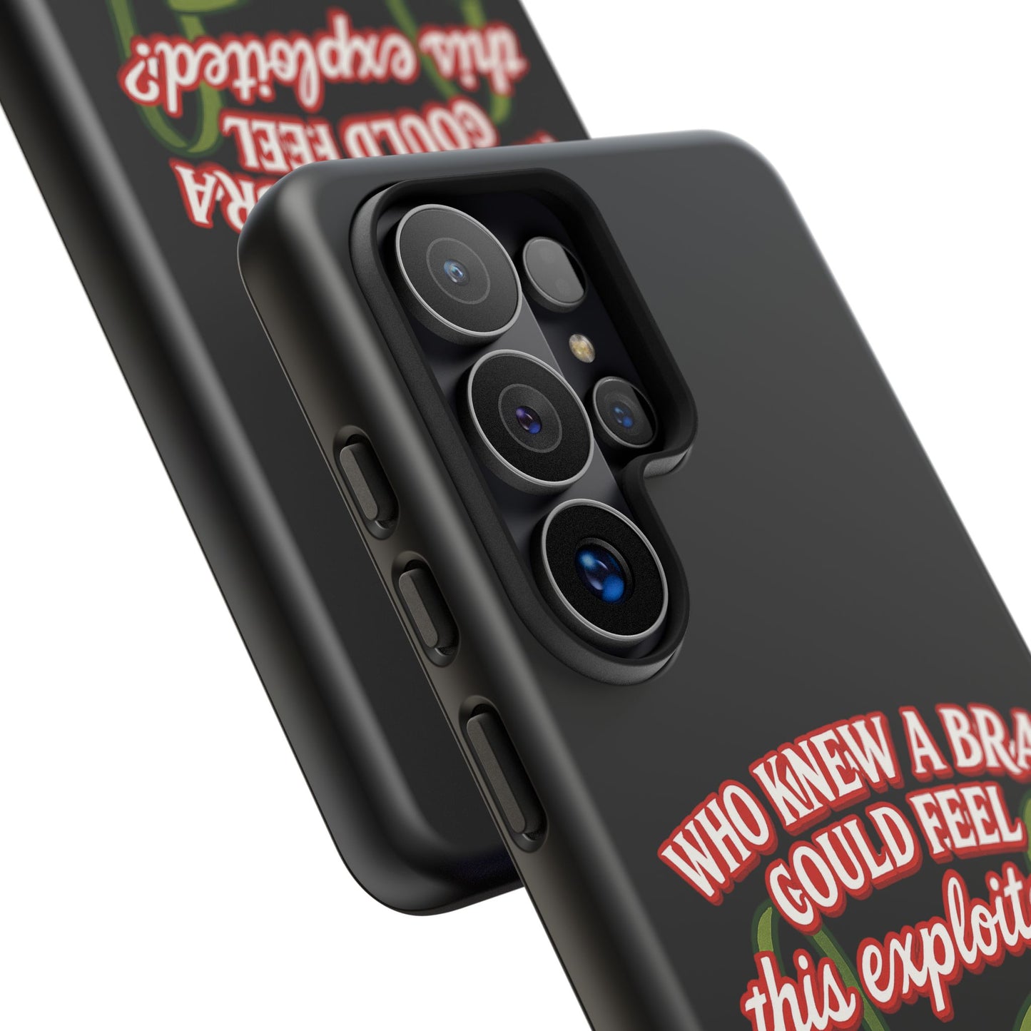 Phone Case — “Who Knew a Bra Could Feel This Exploited?” Graphic Protective Case