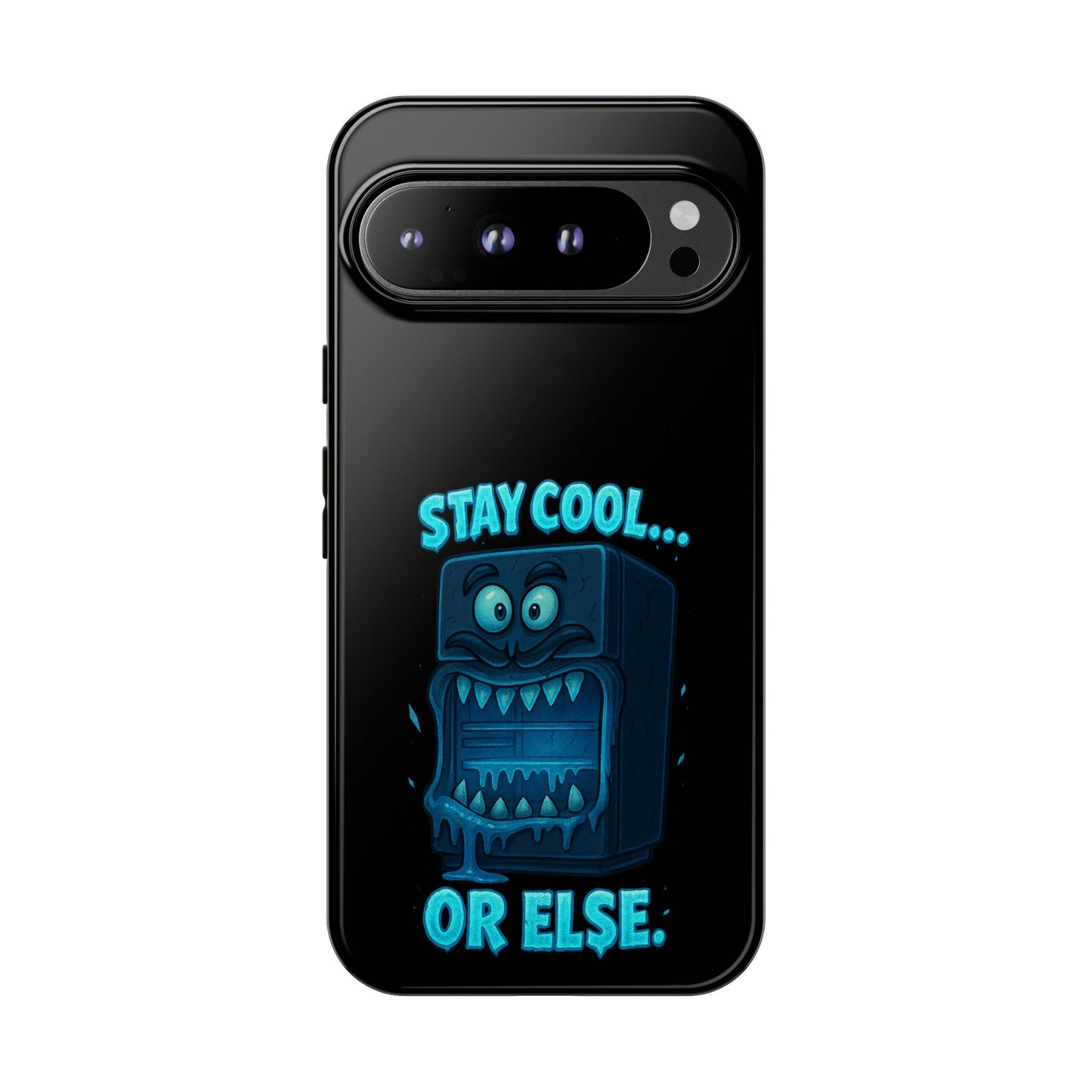 Stay Cool... Or Else. Phone Case — Neon Monster Protective iPhone Cover