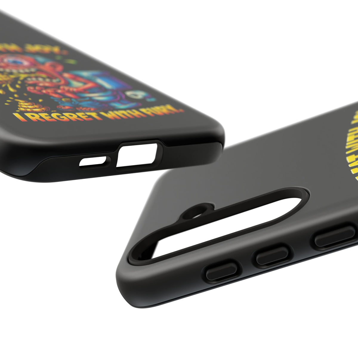 Phone Case — "I Eat With Joy, I Regret With Fury" Graphic