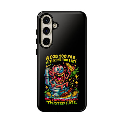 Phone Case — "A Cob Too Far" Popcorn Horror Design