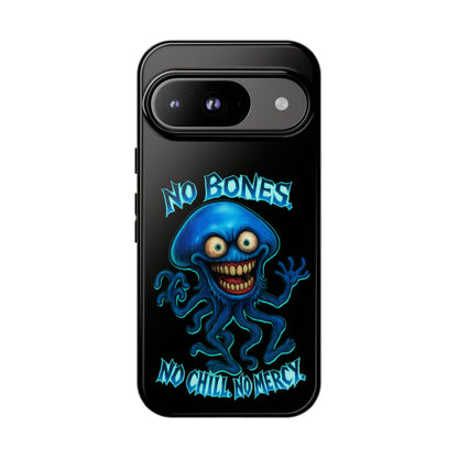 Phone Case — 'No Bones, No Chill, No Mercy' Blue Jellyfish Horror Design