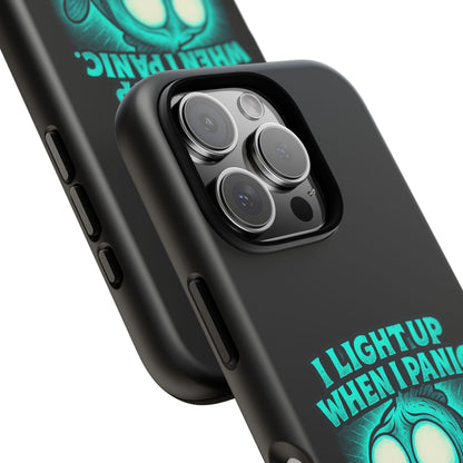 Phone Case — "I Light Up When I Panic" Glow Fish Anxiety Phone Case