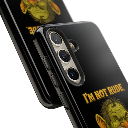 Phone Case – "I'm Not Rude, You're Just Exhausting" Funny Grumpy Troll Protective Cover