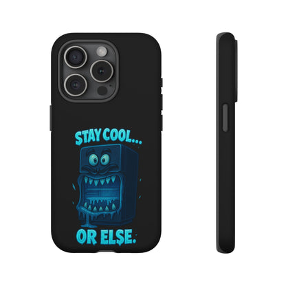 Stay Cool... Or Else. Phone Case — Neon Monster Protective iPhone Cover