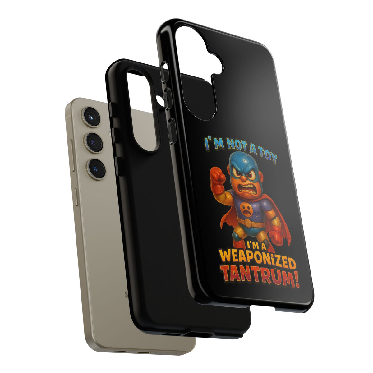 Phone Case — "I'm Not a Toy, I'm a Weaponized Tantrum" Cartoon Superhero Design