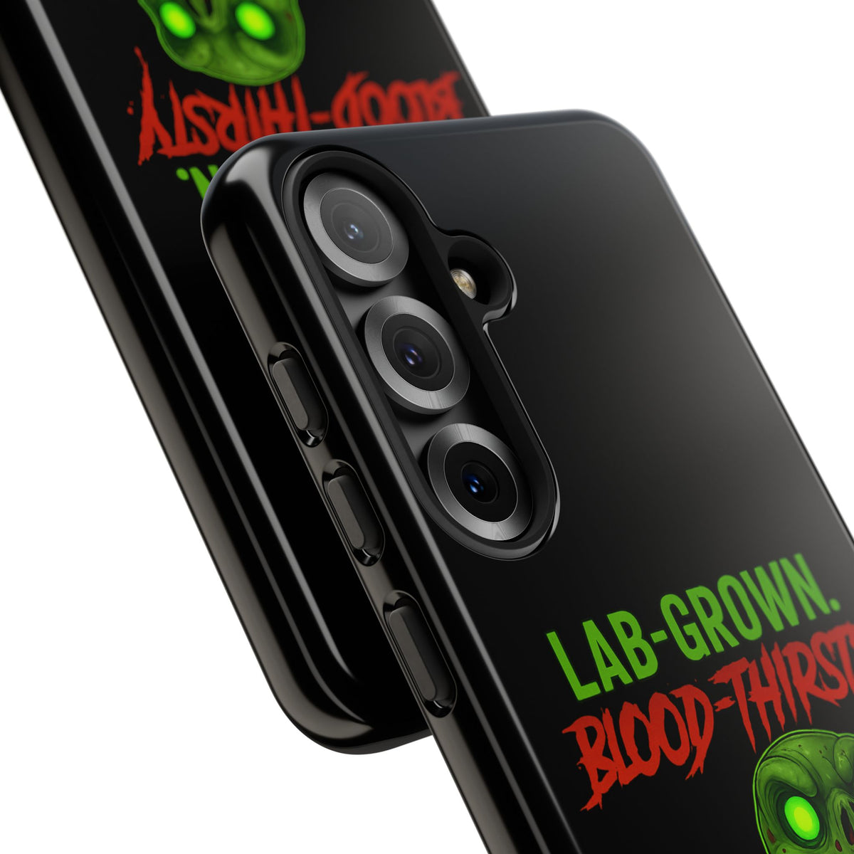 Phone Case — “Lab-Grown. Blood-Thirsty!” Green Monster Horror Design
